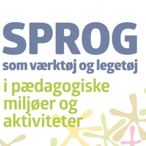 Sprog som værktøj og legetøj