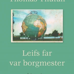 Leifs far var borgmester
