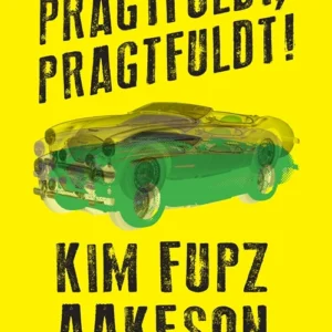 Pragtfuldt, pragtfuldt
