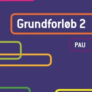 Grundforløb 2. PAU
