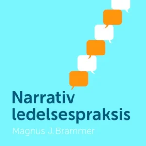Narrativ ledelsespraksis