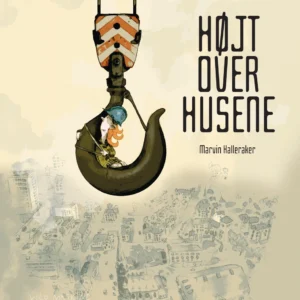 Højt over husene