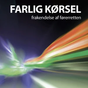 Farlig Kørsel