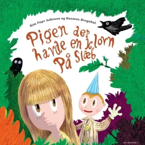 Pigen der havde en klovn på slæb