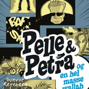 Pelle & Petra og en hel masse wallah