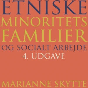 Etniske minoritetsfamilier og socialt arbejde