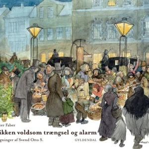 Sikken voldsom trængsel og alarm