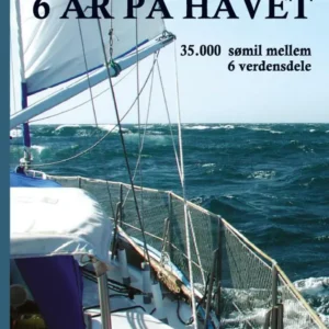 6 år på havet