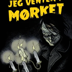 Jeg venter i mørket