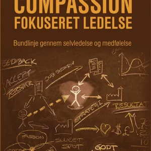 Compassionfokuseret ledelse