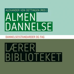 Almen dannelse