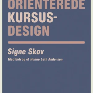 Læringsorienterede kursusdesign