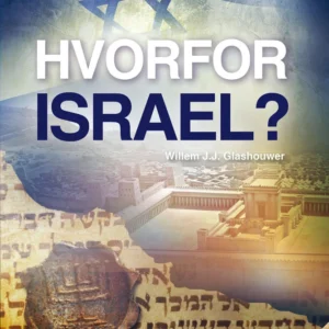 Hvorfor Israel?
