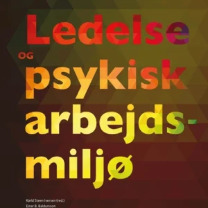 Ledelse og psykisk arbejdsmiljø