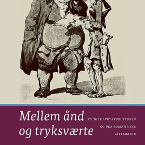 Mellem ånd og tryksværte