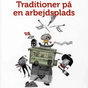 Traditioner på en arbejdsplads