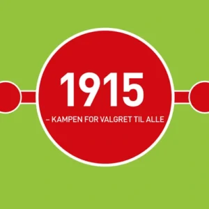 1915 - Kampen for valgret til alle