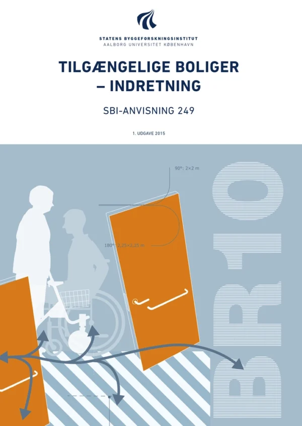 Anvisning 249: Tilgængelige boliger