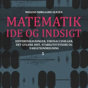 Matematik - idé og indsigt 5