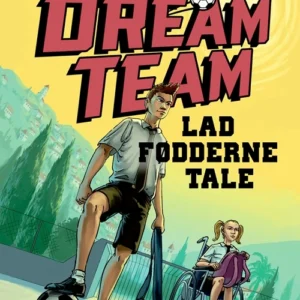 Dreamteam 2 - Lad fødderne tale
