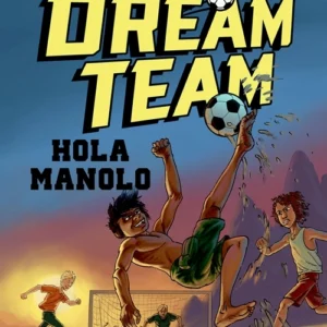 Dreamteam 3 - Hola Manolo