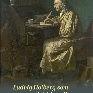 Ludvig Holberg som pragmatisk historiker