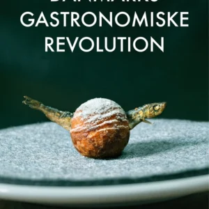 Danmarks Gastronomiske Revolution
