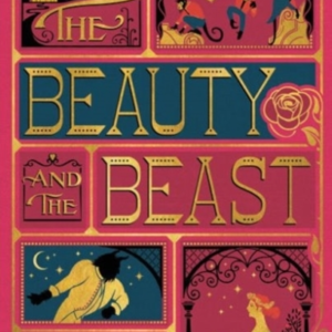 Beauty And The Beast, The Minalima Edition (Illustrated With