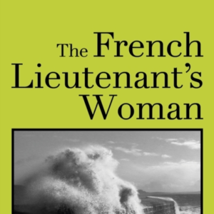 The French Lieutenant'S Woman