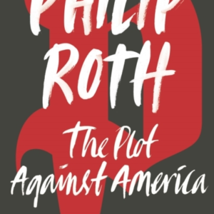 The Plot Against America
