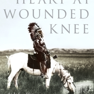 Bury My Heart At Wounded Knee An Indian History Of The Ameri