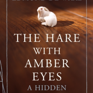 THE HARE WITH AMBER EYES