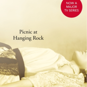 Picnic At Hanging Rock A Bbc Between The Covers Big Jubilee