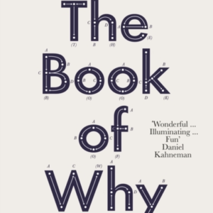 The Book Of Why The New Science Of Cause And Effect