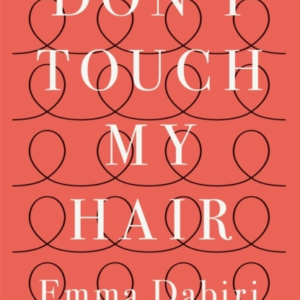 Don'T Touch My Hair