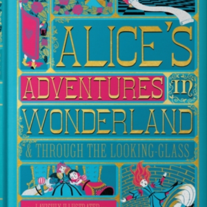 Alice'S Adventures In Wonderland Minalima Edition (Illustrat