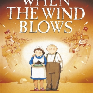 When The Wind Blows The Bestselling Graphic Novel For Adults