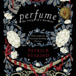 Perfume The Story Of A Murderer