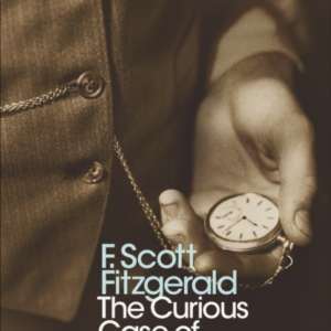 The Curious Case Of Benjamin Button And Six Other Stories