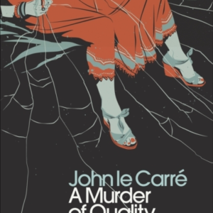 A Murder Of Quality