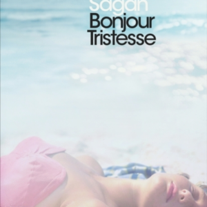 Bonjour Tristesse And A Certain Smile
