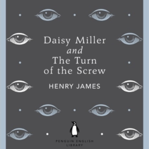 Daisy Miller And The Turn Of The Screw