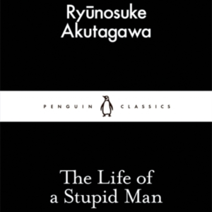 The Life Of A Stupid Man