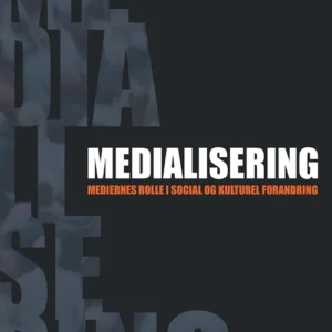 Medialisering