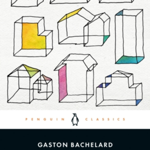 The Poetics Of Space