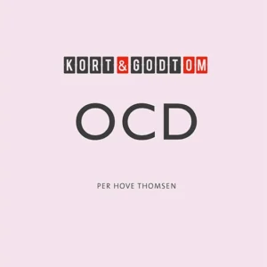 Kort & godt om OCD