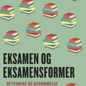 Eksamen og eksamensformer