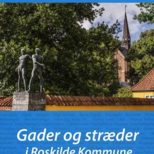 Gader og stræder i Roskilde Kommune
