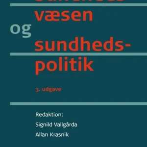 Sundhedsvæsen og sundhedspolitik