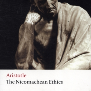 The Nicomachean Ethics